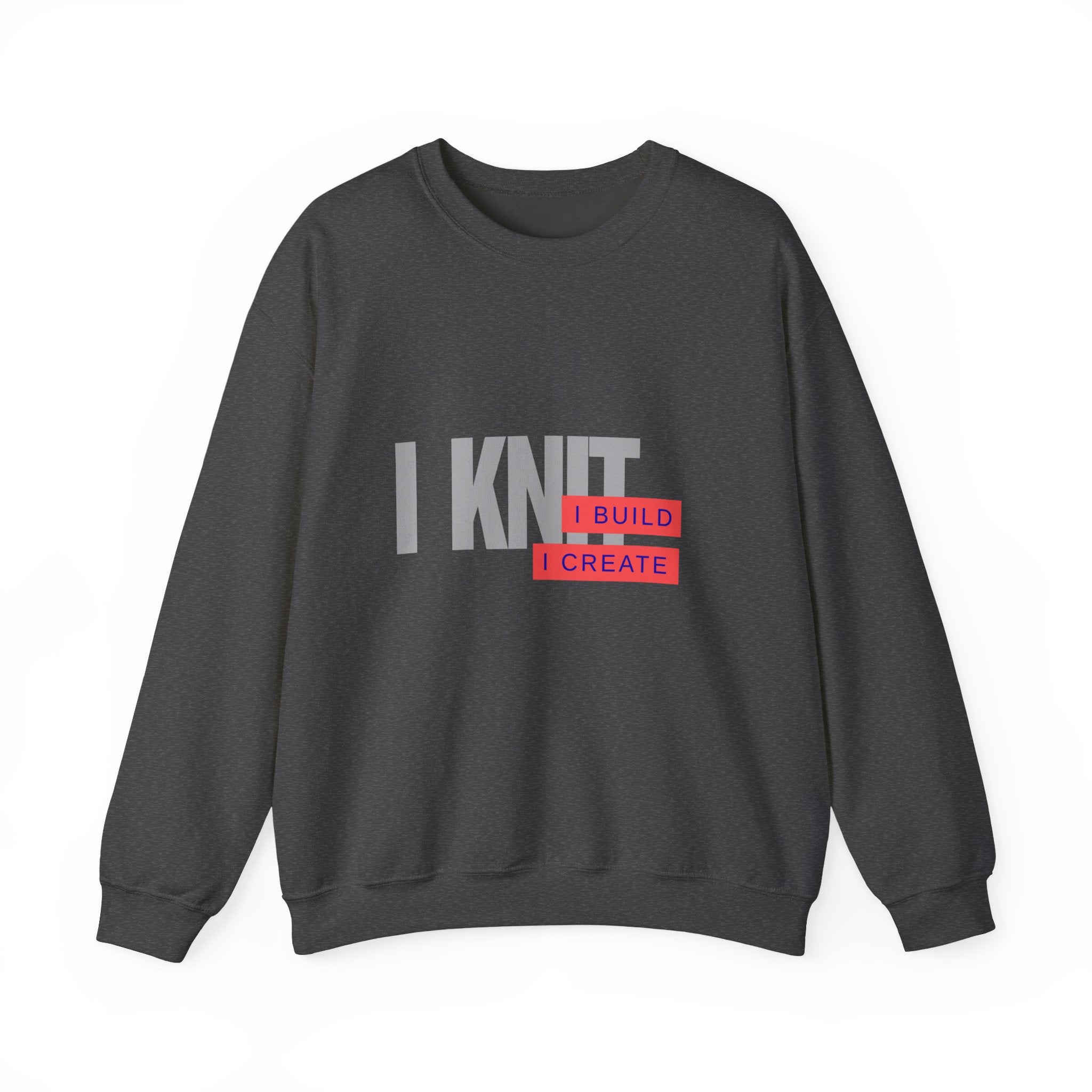"I Knit. I build" – Men's Funny Knitting Sweatshirt