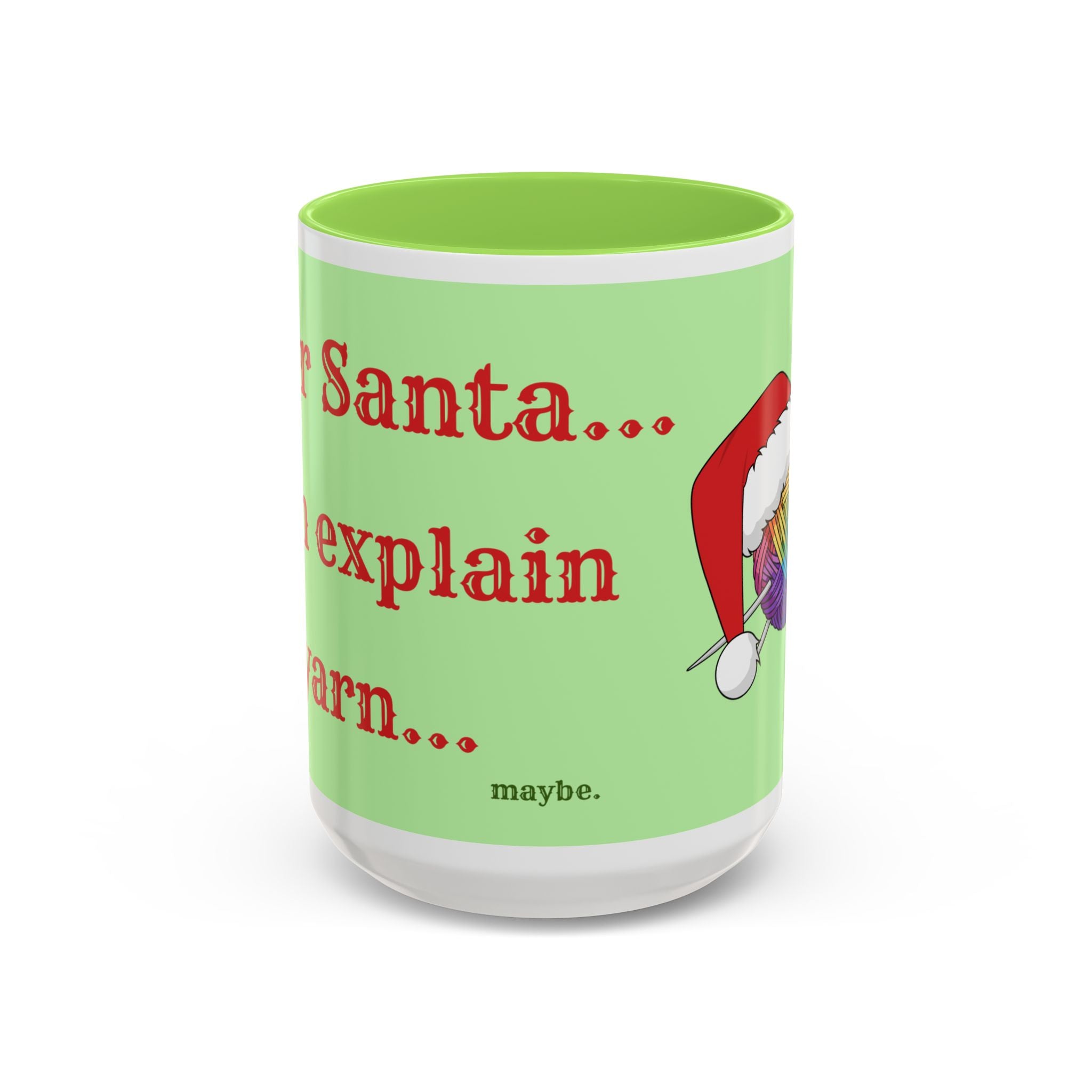 Dear Santa I Can Explain the Yarn | Knitting Coffee Mug