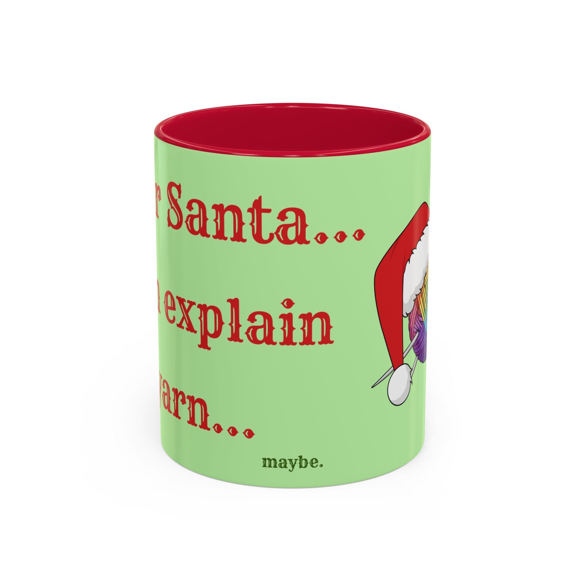 Dear Santa I Can Explain the Yarn | Knitting Coffee Mug