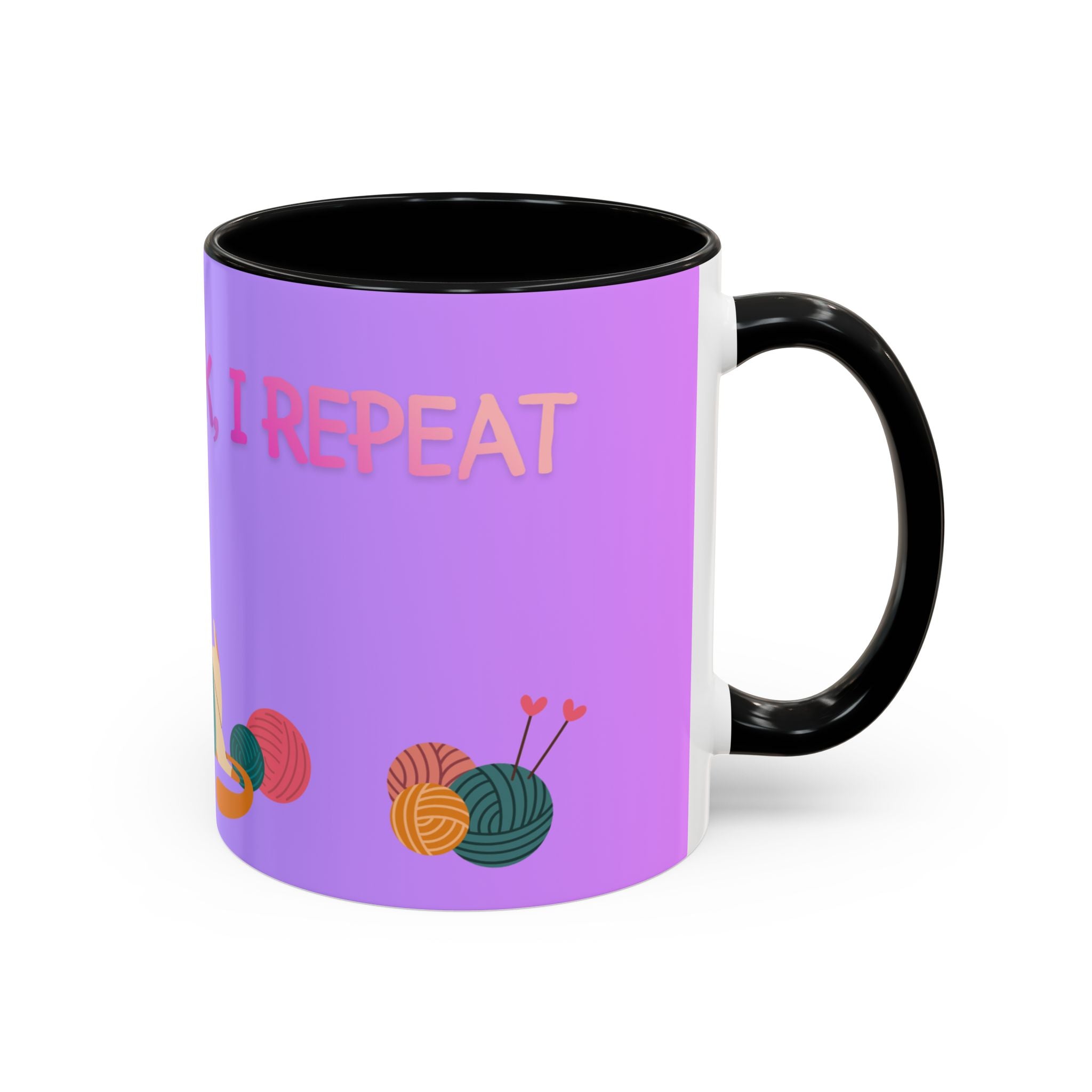 Knit. Drink. Repeat. Mug