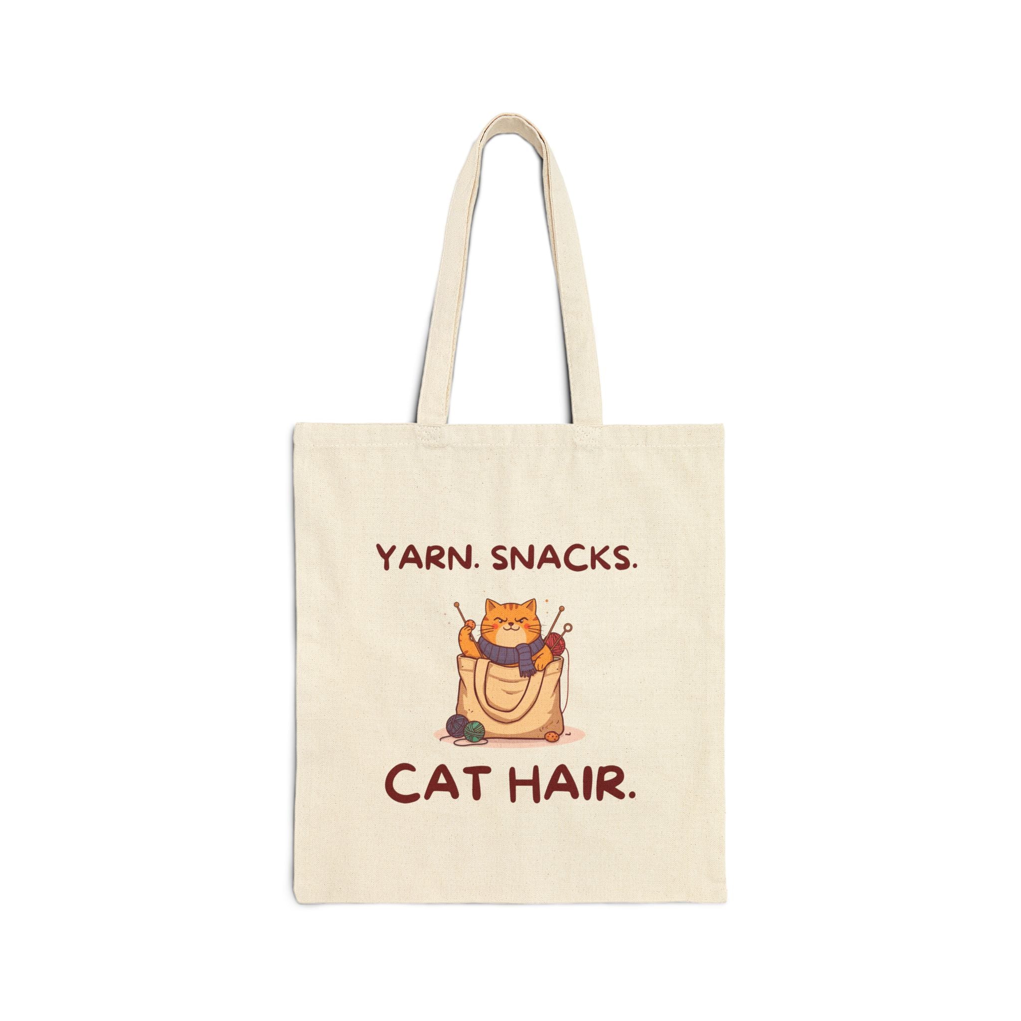 "Yarn. Snacks. Cat Hair." Cotton Canvas Tote Bag