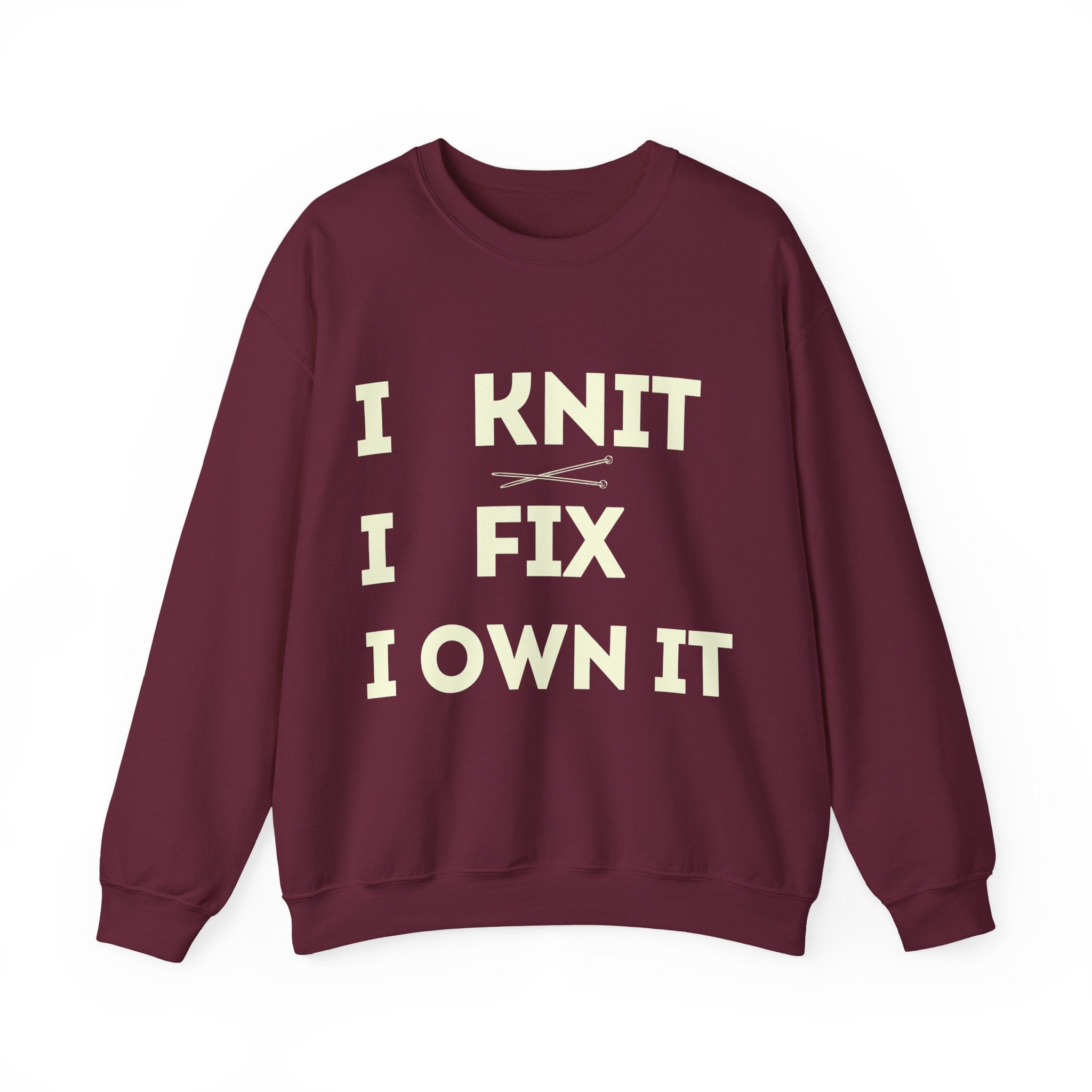 "I Knit. I Fix. I Own It." – Men's Funny Knitting Sweatshirt