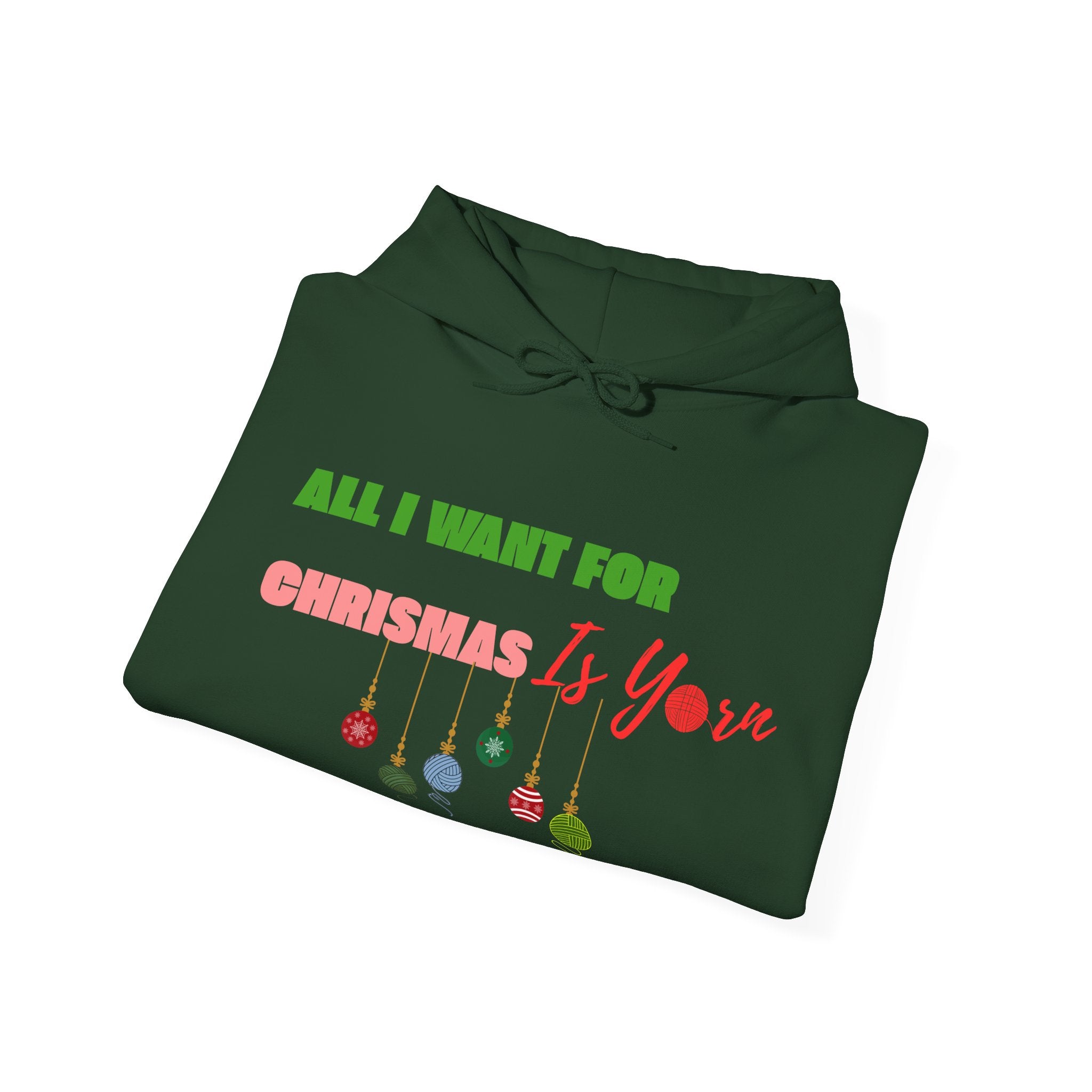 All I Want for Christmas Is Yarn — Women's Hoodie | Funny Knitting Gift
