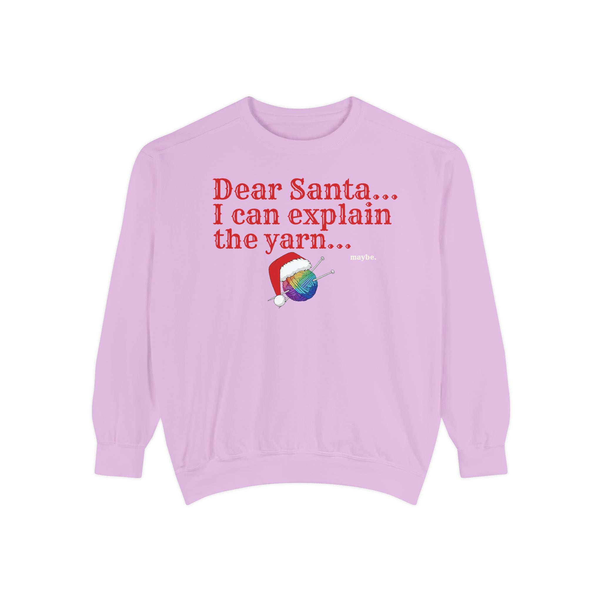 Dear Santa I Can Explain the Yarn Women's Sweatshirt | Funny Knitting Gift