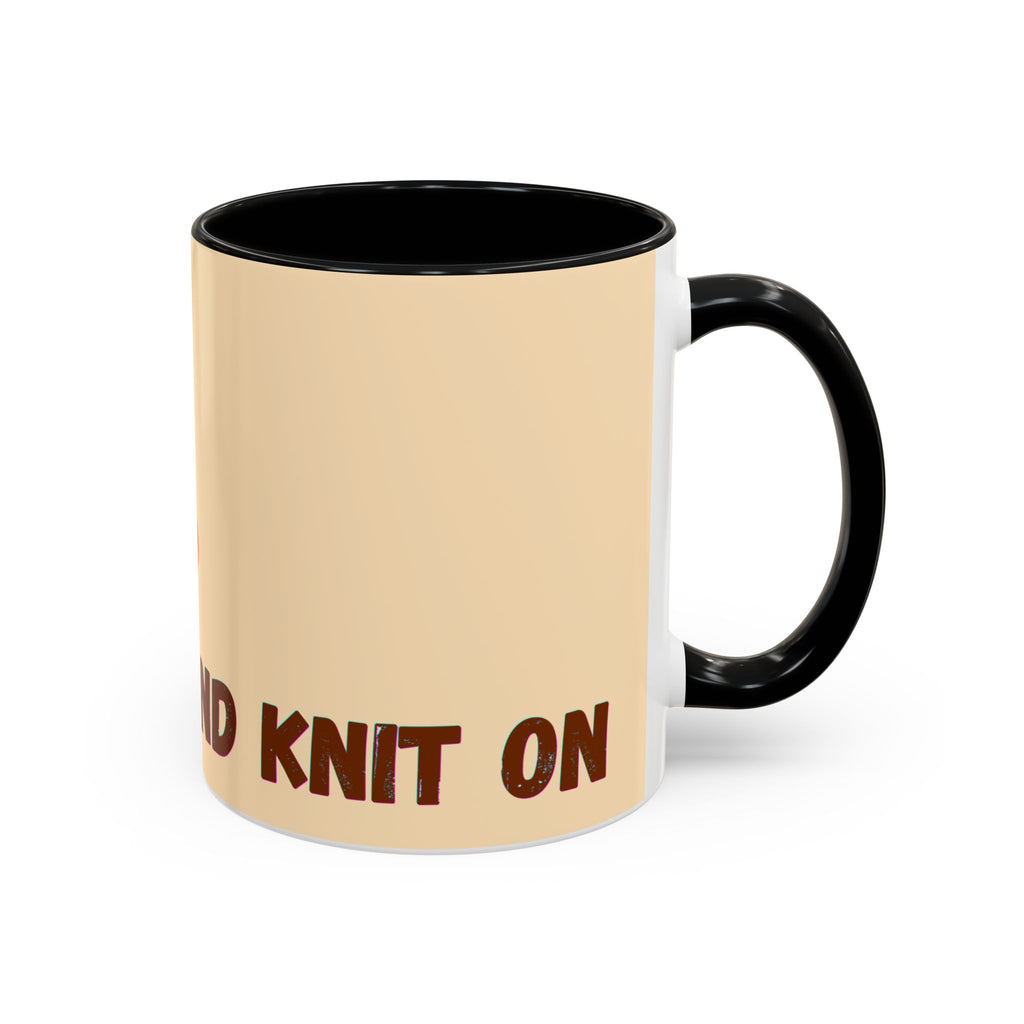The Knitter's Mantra Mug