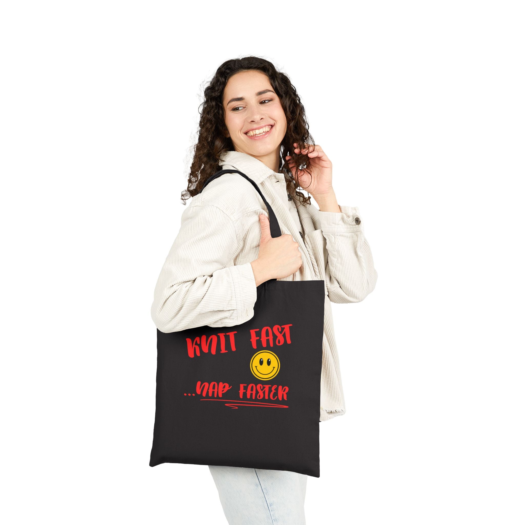 Knit Fast, Nap Faster — Funny Knitting Tote Bag