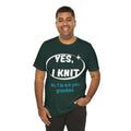 "Yes, I Knit. No, I'm Not Your Grandma." – Men's Funny Knitting T-Shirt