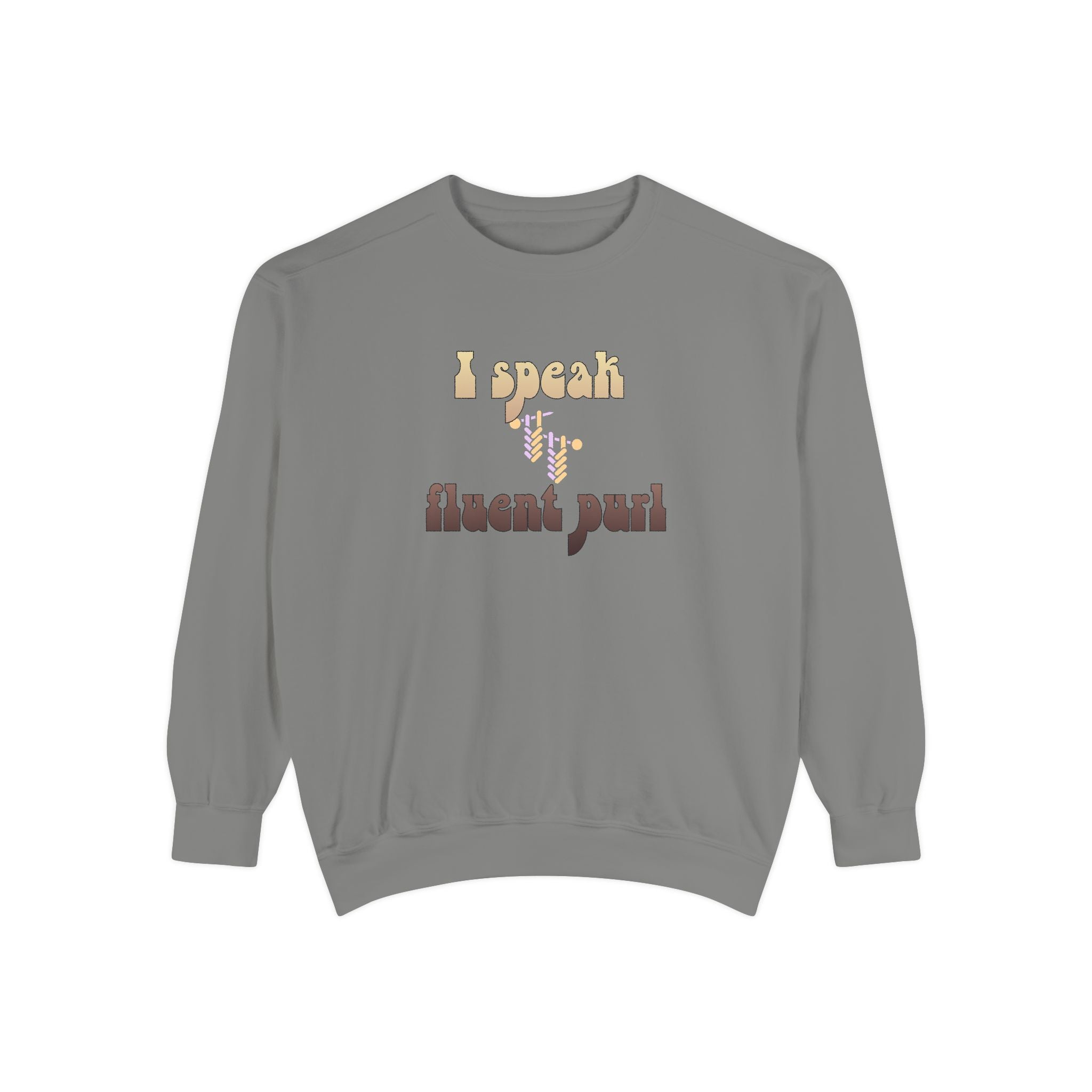 I Speak Fluent Purl — Women's Knitting Sweatshirt