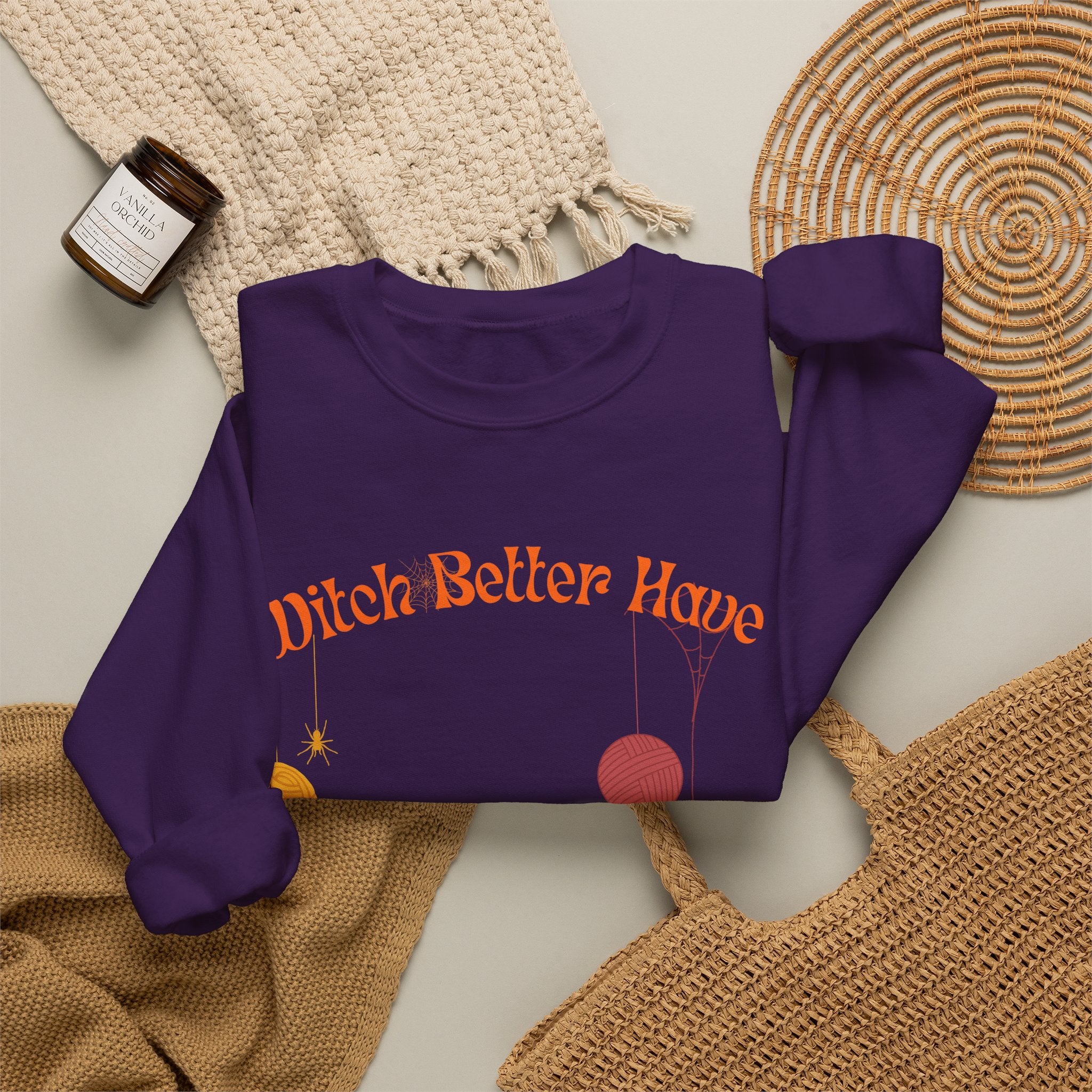 Witch Better Have My Yarn — Funny Knitting Sweatshirt