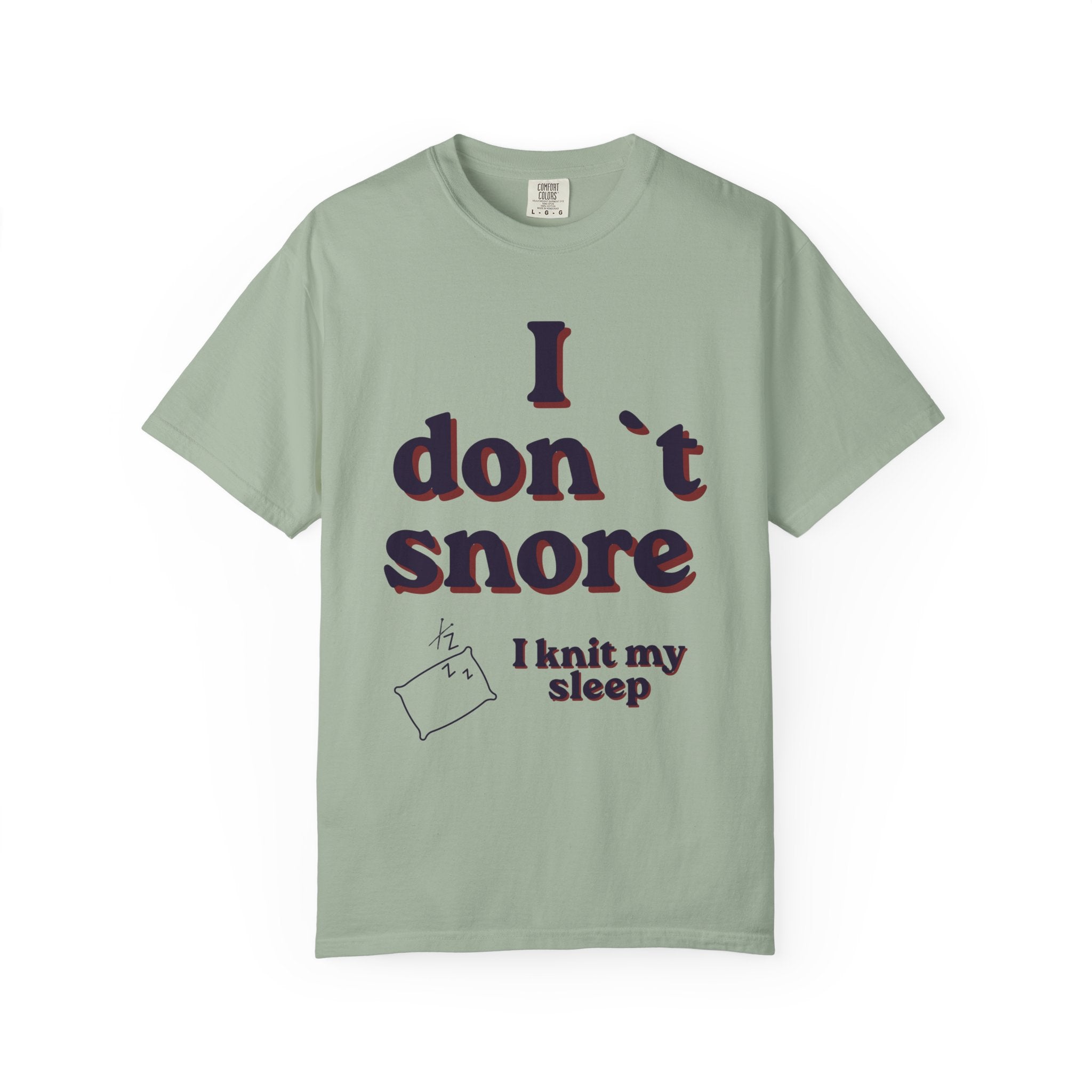 "I don`t snore, I knit my sleep" – Funny Knitting T-Shirt for Men
