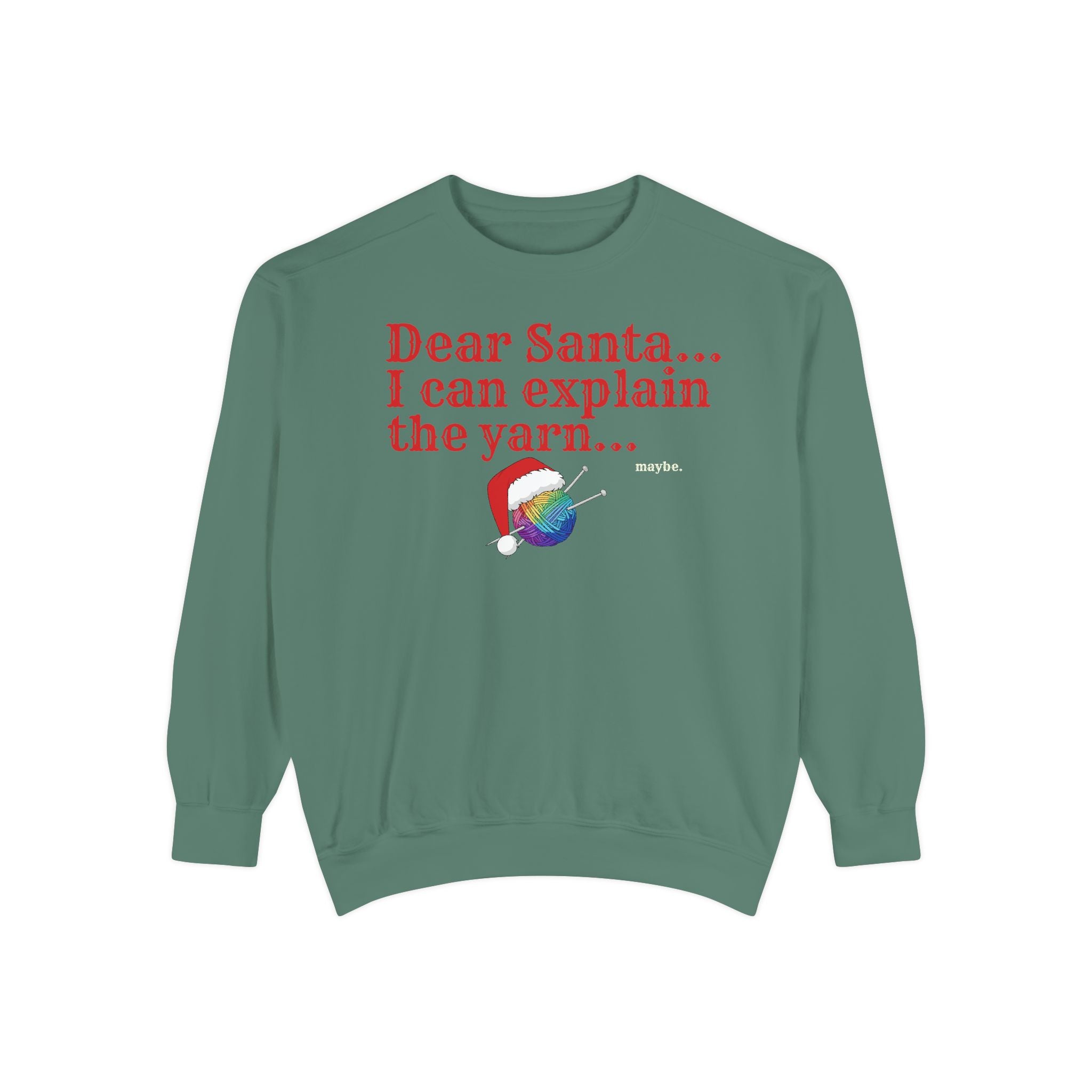 Dear Santa I Can Explain the Yarn Women's Sweatshirt | Funny Knitting Gift