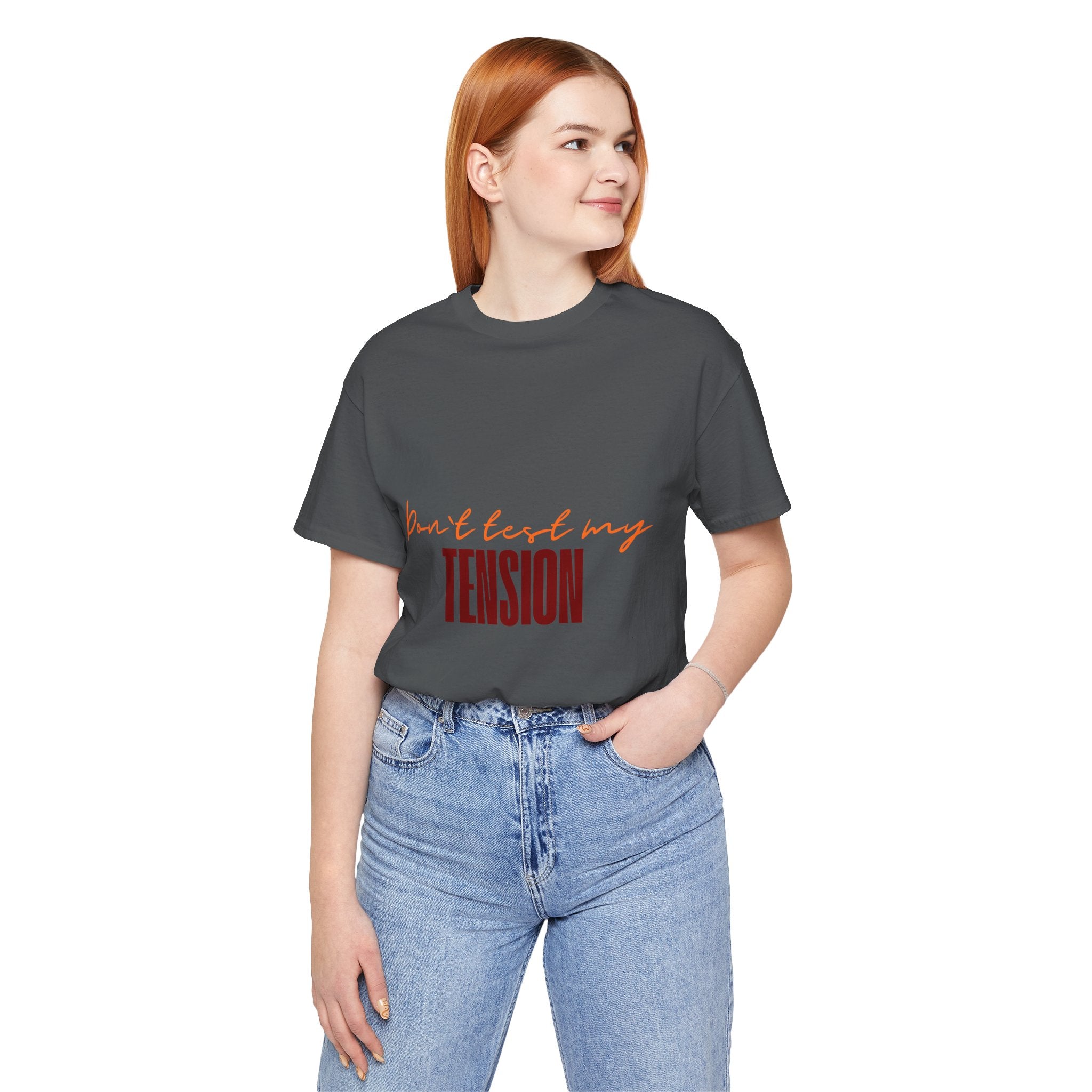 Don't Test My Tension | Women's Knitting Humor T-Shirt