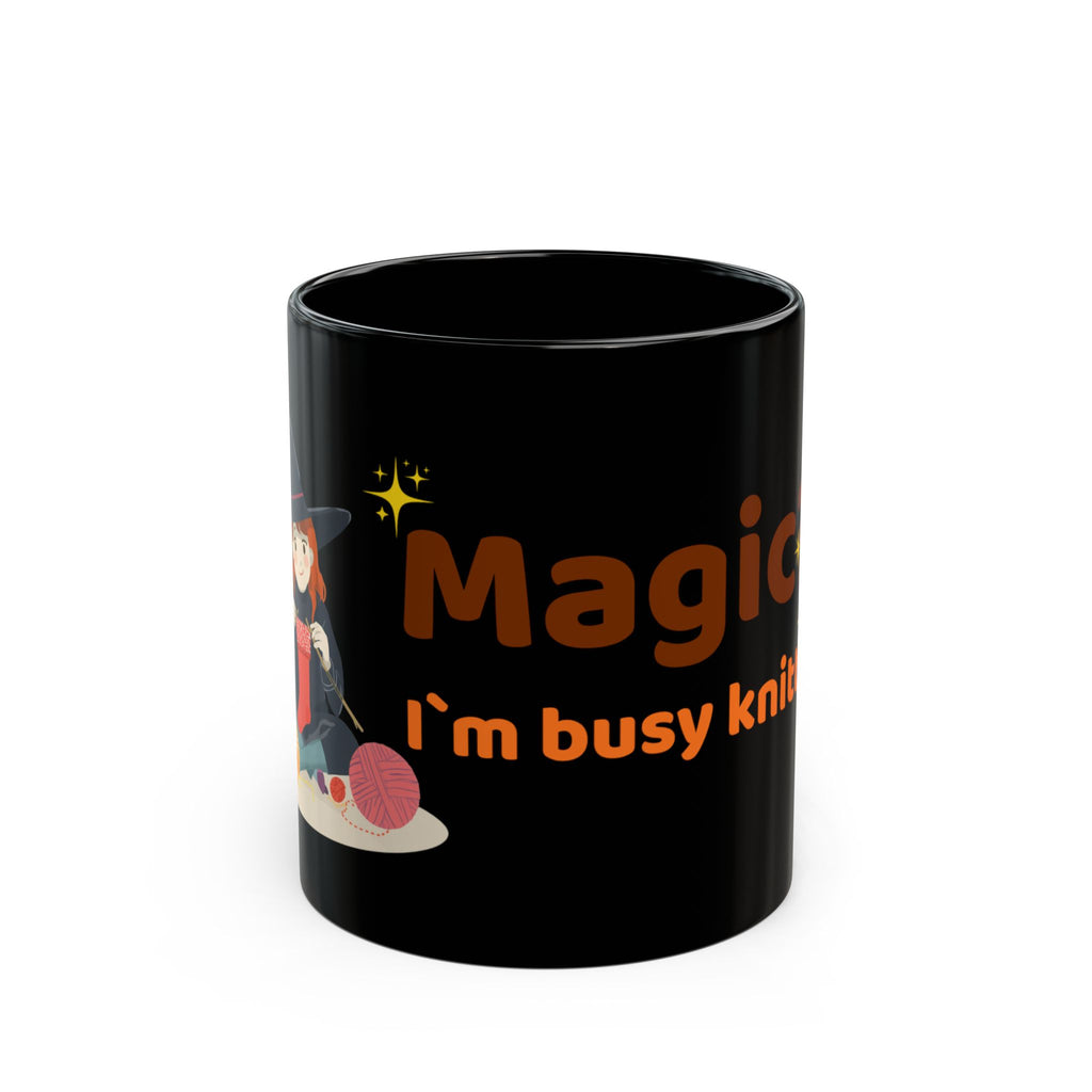 Magic? I’m Busy Knitting — Halloween Knitter Mug