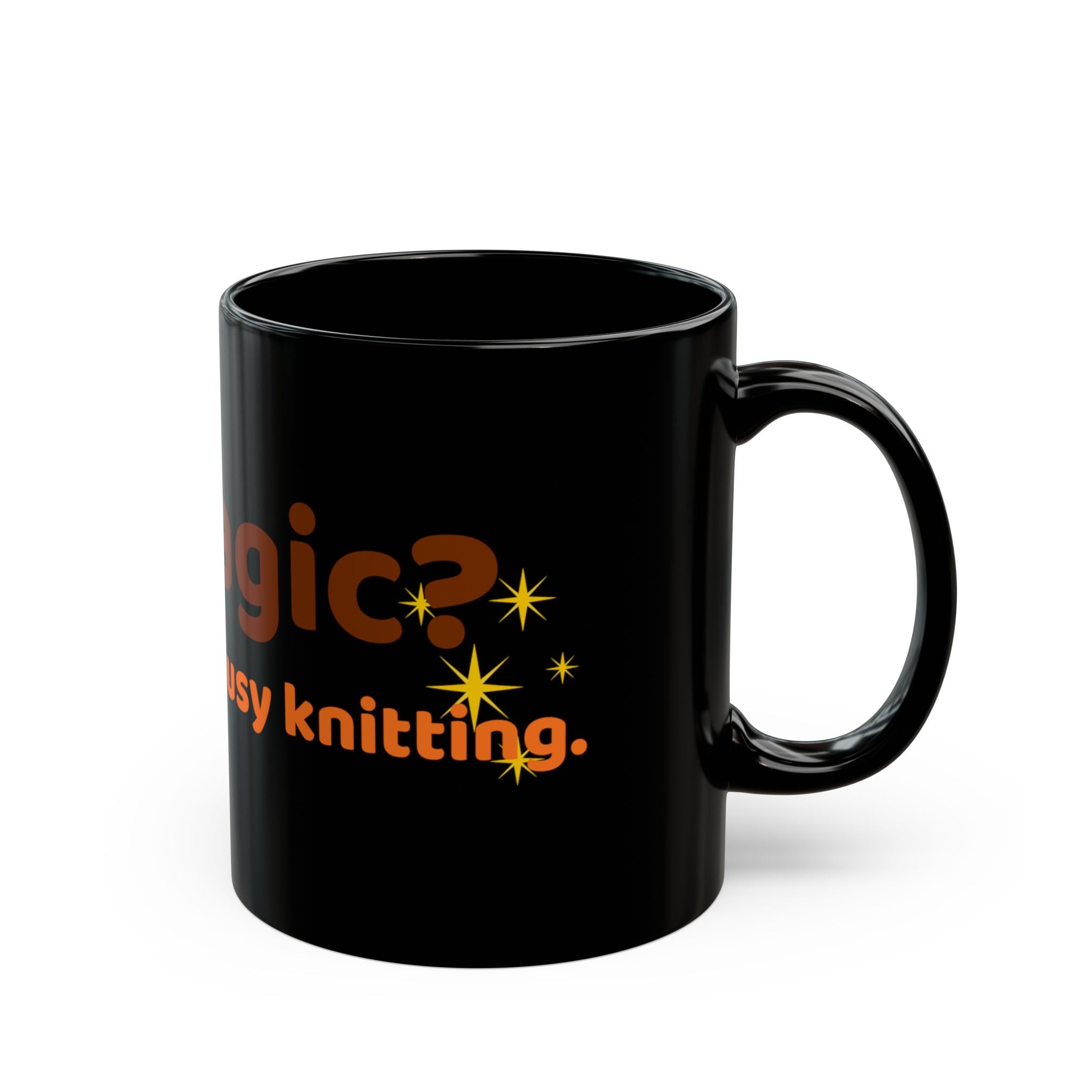 Magic? I’m Busy Knitting — Halloween Knitter Mug
